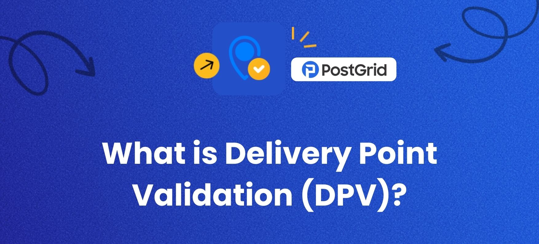 Delivery Point Validation (DPV)
